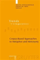 Book cover of Corpus-Based Approaches to Metaphor and Metonymy by Anatol Stefanowitsch
