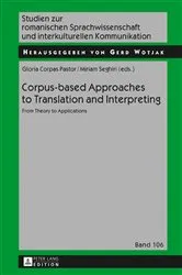 Book cover of Corpus-based Approaches to Translation and Interpreting by Gerd Wotjak
