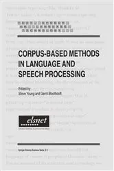 Book cover of Corpus-Based Methods in Language and Speech Processing by Steve Young