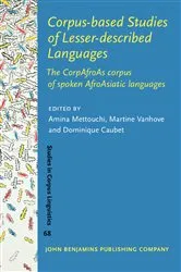 Book cover of Corpus-based Studies of Lesser-described Languages by Amina Mettouchi