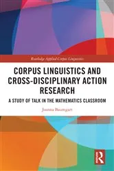 Book cover of Corpus Linguistics and Cross-Disciplinary Action Research by Joanna Baumgart