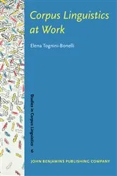 Book cover of Corpus Linguistics at Work by Elena Tognini-Bonelli
