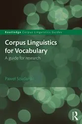 Book cover of Corpus Linguistics for Vocabulary by Paweł Szudarski