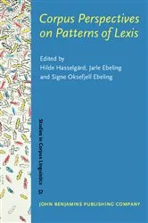 Book cover of Corpus Perspectives on Patterns of Lexis by Hilde Hasselgård