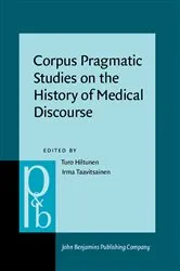 Book cover of Corpus Pragmatic Studies on the History of Medical Discourse by Unknown