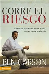 Book cover of Corre el riesgo by Carson, M.D., Ben