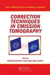Book cover of Correction Techniques in Emission Tomography by Mohammad Dawood