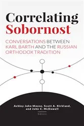 Book cover of Correlating Sobornost by Ashley John Moyse