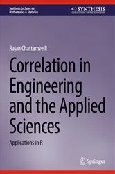 Book cover of Correlation in Engineering and the Applied Sciences by Unknown