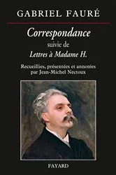 Book cover of Correspondance de Gabriel Fauré by Jean-Michel Nectoux