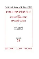 Book cover of Correspondance entre Romain Rolland et Maxime Gorki (1916-1936) by Romain Rolland