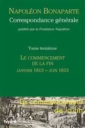 Book cover of Correspondance générale - Tome 13 by Fondation Napoléon