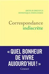 Book cover of Correspondance indiscrète by Dominique Fernandez
