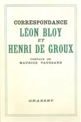 Book cover of Correspondance Léon Bloy et Henri de Groux by Léon Bloy