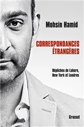 Book cover of Correspondances étrangères by Mohsin Hamid
