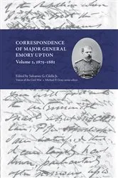 Book cover of Correspondence of Major General Emory Upton, Vol. 2, 1875–1881 by Unknown