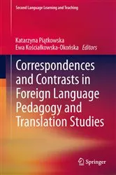 Book cover of Correspondences and Contrasts in Foreign Language Pedagogy and Translation Studies by Unknown