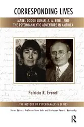Book cover of Corresponding Lives by Patricia R. Everett