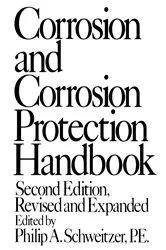 Book cover of Corrosion and Corrosion Protection Handbook (2nd ed.) by Schweitzer
