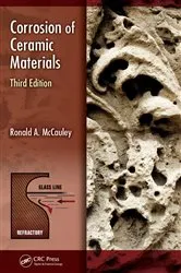 Book cover of Corrosion of Ceramic Materials (3rd ed.) by Ronald A. McCauley