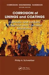Book cover of Corrosion of Linings & Coatings by Unknown
