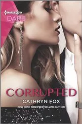 Book cover of Corrupted by Cathryn Fox