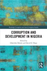 Book cover of Corruption and Development in Nigeria by Ọláyínká Àkànle