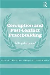Book cover of Corruption and Post-Conflict Peacebuilding by Dominik Zaum