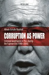 Book cover of Corruption as Power by Alfredo Schulte-Bockholt