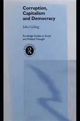 Book cover of Corruption, Capitalism and Democracy by John Girling