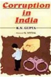 Book cover of Corruption In India by K.N. Gupta