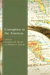 Book cover of Corruption in the Americas by Jonathan D. Rosen