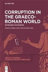 Book cover of Corruption in the Graeco-Roman World by Filippo Carlà-Uhink