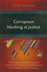 Book cover of Corruption Mocking at Justice by Alfred Sebahene