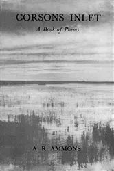 Book cover of Corsons Inlet: A Book of Poems by A. R. Ammons