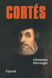 Book cover of Cortès by Christian Duverger