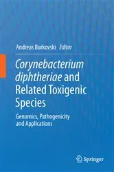 Book cover of Corynebacterium diphtheriae and Related Toxigenic Species by Andreas Burkovski
