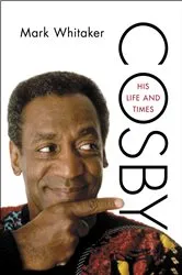 Book cover of Cosby by Mark Whitaker