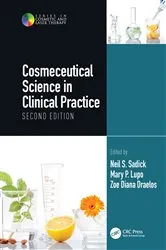 Book cover of Cosmeceutical Science in Clinical Practice (2nd ed.) by Neil S Sadick
