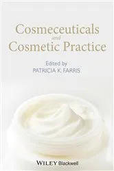 Book cover of Cosmeceuticals and Cosmetic Practice by Unknown