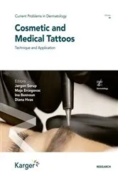 Book cover of Cosmetic and Medical Tattoos by Jørgen Serup