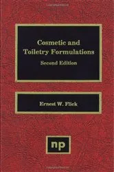 Book cover of Cosmetic and Toiletry Formulations, Volume 1 by Ernest W. Flick