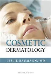 Book cover of Cosmetic Dermatology: Principles and Practice, Second Edition (2nd ed.) by Leslie S. Baumann