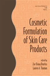 Book cover of Cosmetic Formulation of Skin Care Products by Zoe Diana Draelos