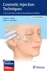 Book cover of Cosmetic Injection Techniques (2nd ed.) by Theda C. Kontis