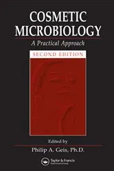 Book cover of Cosmetic Microbiology (2nd ed.) by Phil A. Geis