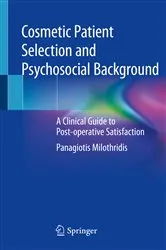 Book cover of Cosmetic Patient Selection and Psychosocial Background by Panagiotis Milothridis