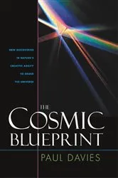 Book cover of Cosmic Blueprint by Paul Davies