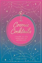 Book cover of Cosmic Cocktails by The Alchemist