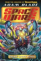 Book cover of Cosmic Spider Attack by Adam Blade